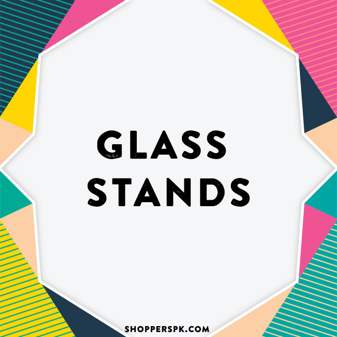 Glass Stands