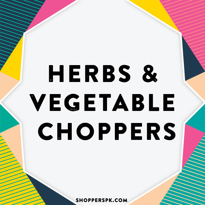Herbs &amp; Vegetable Choppers